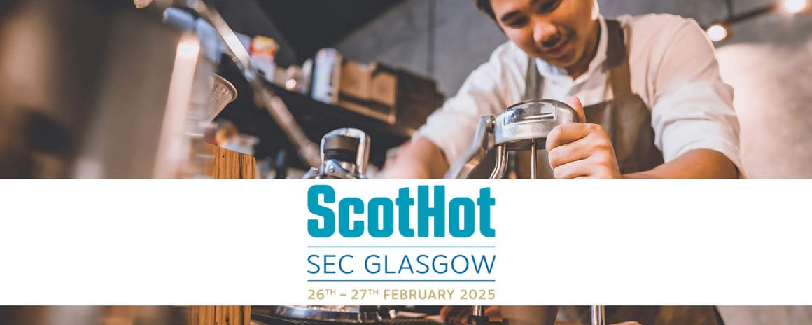 ScotHot 2025 - Scotland’s leading showcase for food, drink, hospitality and tourism